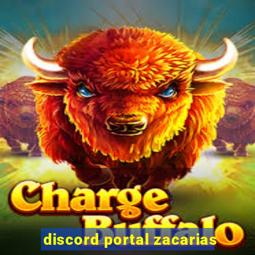 discord portal zacarias